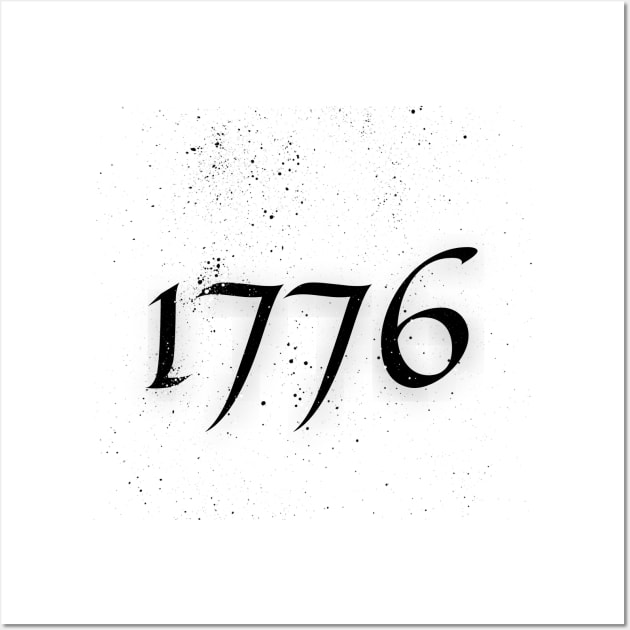 1776 - Splatter Version 1 Black Text Wall Art by Underthespell